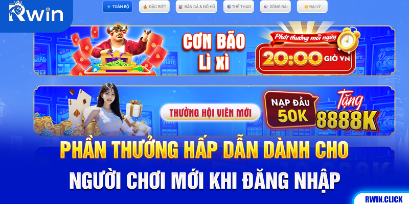 Ưu đãi đăng nhập Rwin