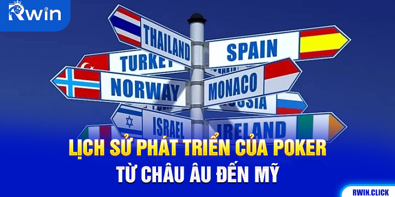 Lịch sử phát triển của Poker