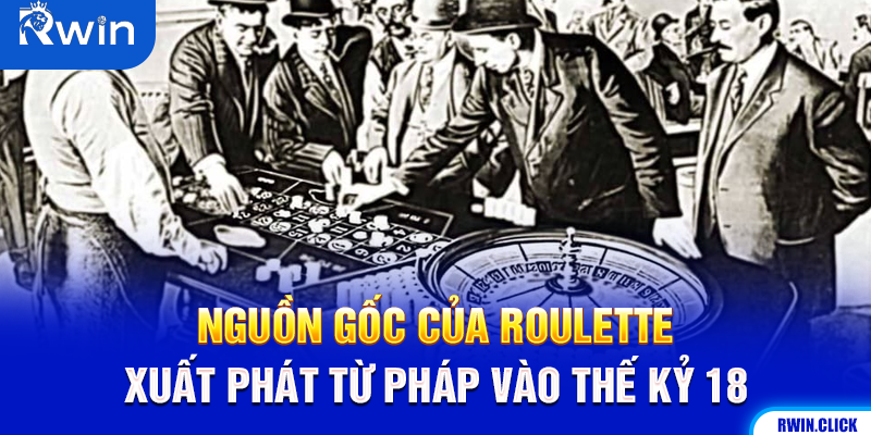Lịch sử trò chơi Roulette