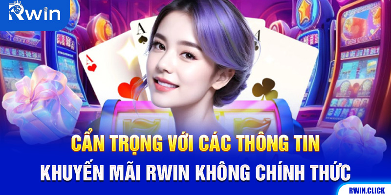 Thông tin giả mạo Rwin